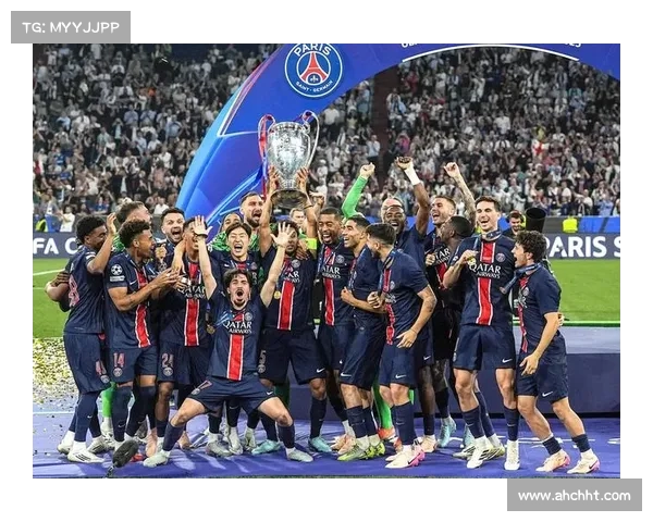 从战术与心态双重视角深入解读巴黎圣日耳曼欧冠赛场表现的关键因素