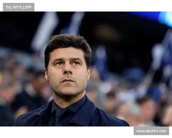 波切蒂诺回归热刺开启全新挑战 领航球队重回巅峰之路